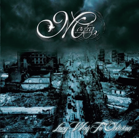 Mantra (VEN) : Long Way to Oblivion